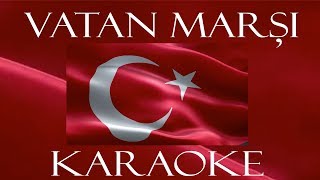 Video thumbnail of "Vatan Marşı (Karaoke - Alt Yazılı ) Modern Versiyon"