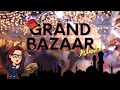 Grand bazaar  oldest   largest market   travel vlog 06  muska stanakzai  2020
