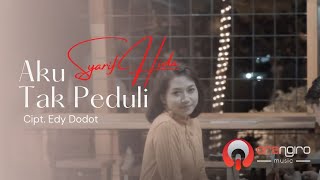 AKU TAK PEDULI - Syarif Hida top music [Video Music ]