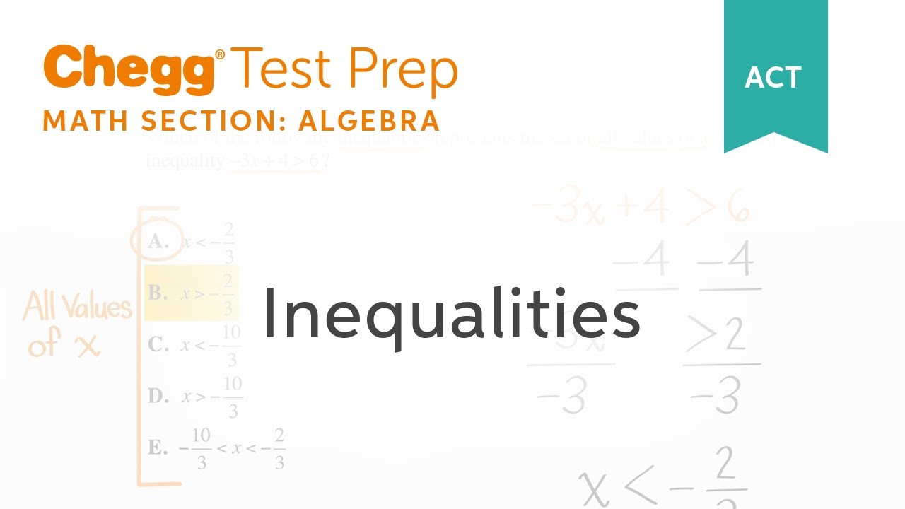 ACT Algebra: Inequalities - Chegg Test Prep - YouTube