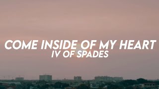 Come Inside Of My Heart - IV Of Spades (Lyrics) screenshot 4