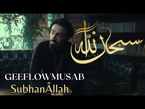 Geeflow Musab   SUBHANLLAH Official Video ENGGER Subs GeeflowYT