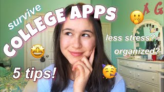 HOW TO SURVIVE COLLEGE APPS: 5 tips to get organized, stay motivated, and be less stressed! by Jillian Goldberg 2,288 views 3 years ago 10 minutes, 23 seconds