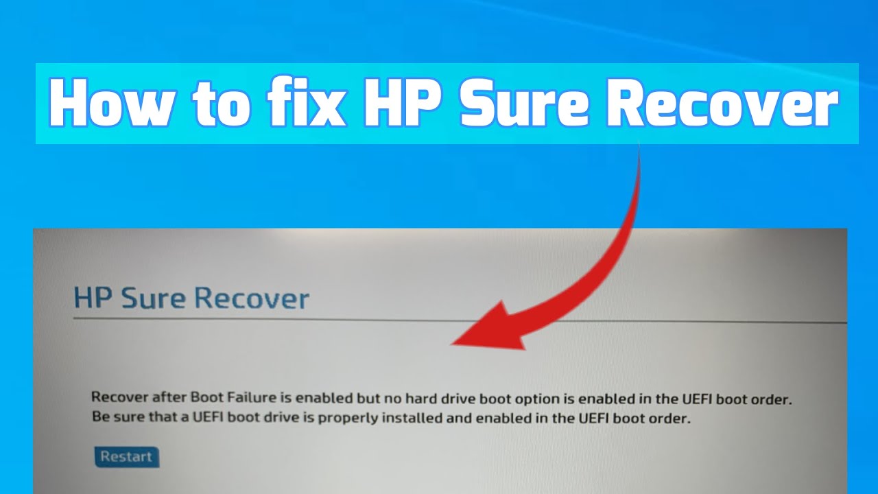 How to fix HP Sure Recover after Boot Failure is enabled but no hard ...