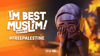 I'm Best Muslim: Untuk Setiap Jiwa yang Hilang, Kemanusiaan Hilang Sepenuhnya #FreePalestine