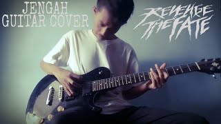 Revenge The Fate - Jengah (Guitar Cover)