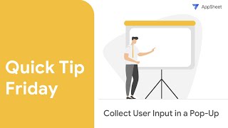 Quick Tip Friday - Collect User Input in a Pop-Up