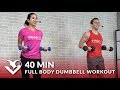 40 Min Full Body Dumbbell Workout at Home Routine - Total Body Workout with Weights for Women & Men