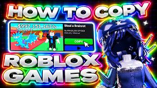 How to COPY Games On Roblox | Uncopylocked Roblox Games 2026