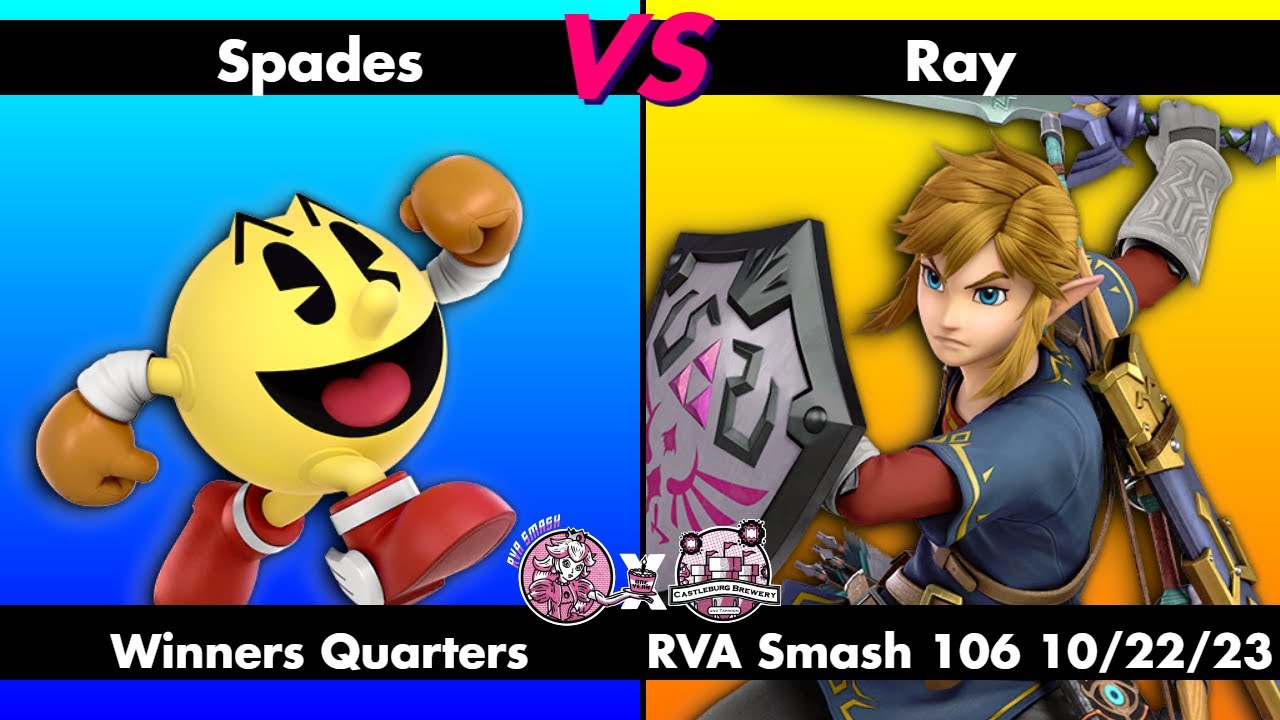 Ray Link RVA Smash 106: Ray (Link) vs Spades (Pac-Man) | Winners Quarters | 33 ...