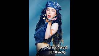 Karinaaespa up covercoversong karina aespa my up  shortsfeedfyp solo