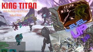 Killing Gamma-Beta-Alpha king titan for get lvl 180 | Ark Official PvP