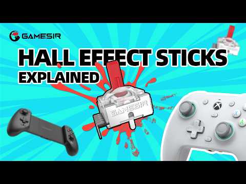 GameSir™ Hall Effect Sticks Explained: Why They Beat Traditional Joysticks