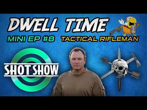 SHOT Show Mini Podcast #8: Karl Erickson From Tactical Rifleman