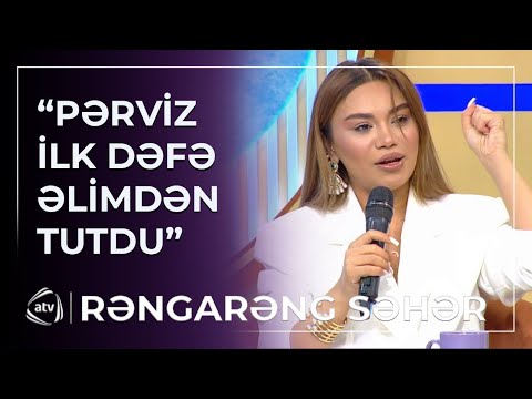 Türkan Vəlizadədən Pərviz Bülbüləyə ETİRAF - “Ona təşəkkür edirəm” / Rəngarəng Səhər