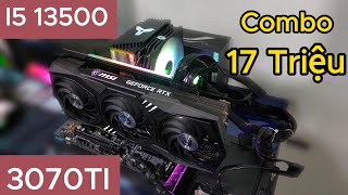 17 Triệu cho một combo I5 13500 - 3070ti xuống tiền được không ae ??? Gà PC Water Cooler Custom