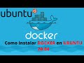 ▷ Como instalar DOCKER  🐳 en UBUNTU 20 04 PASO A PASO