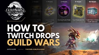 Guild Wars 2 Twitch Drops Guide & Classic Outfit Selection Preview | GW2 MMORPG 2022
