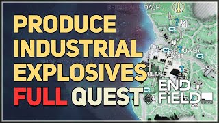 Produce Industrial Explosives Arknights Endfield