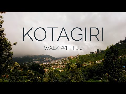 Kochi to Kotagiri - One of the coolest travel destination in India