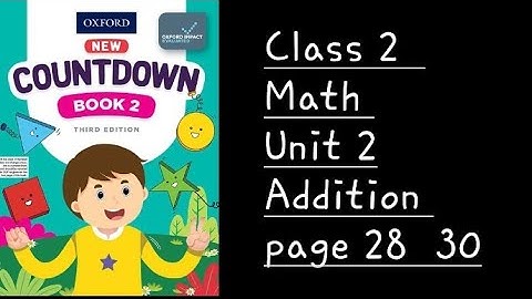 countdown book 2 third page 28 30 unit 2 Addition/class 2 math chapter 2 page 28 30 Addition