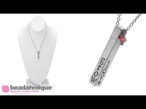 How to Metal Stamp a 3D Bar Pendant and Make a Necklace