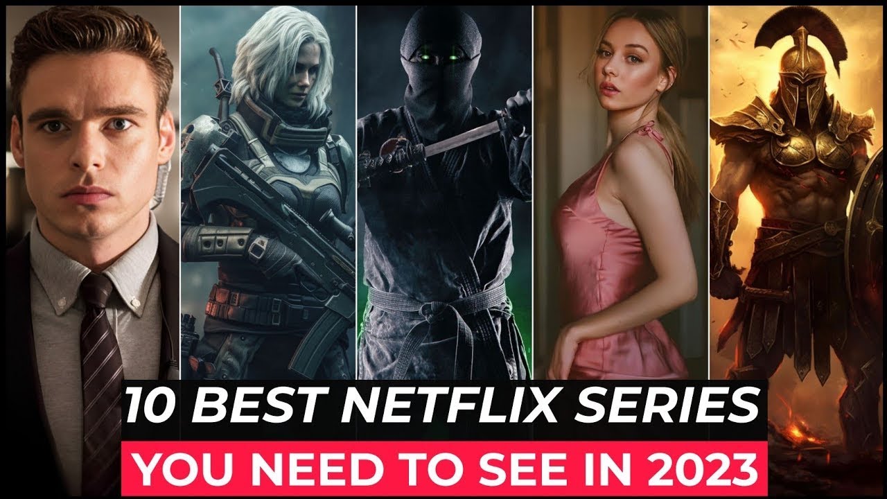 MustWatch in 2023! Top 10 Best Netflix Series Best  Series on