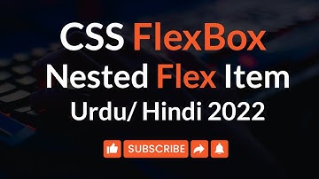 Nested display flexbox Item CSS3 | Nested Flex Containers with Flexbox | Ehsan Ul Haq | 2022