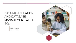 Data Manipulation and Database Management with SQL - Analytics Extra Mentorship Program 1.0
