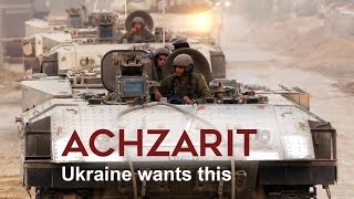 Achzarit: Israel's Heavy APC that Ukraine dreams of