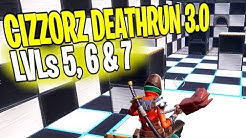 6 53 Cizzorz Deathrun 3 0 1 15 - how to beat level 5 6 7 cizzorz deathrun 3 0 ultimate guide fortnite battle royale duration 17 10