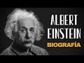 🍎 ALBERT EINSTEIN: historia y biografía en español 🍎