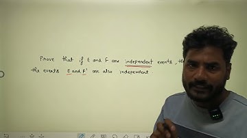 Prove that if E and F are independent events then the events E and F