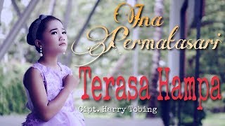 Ina Permatasari - Terasa Hampa [Official Music Video]