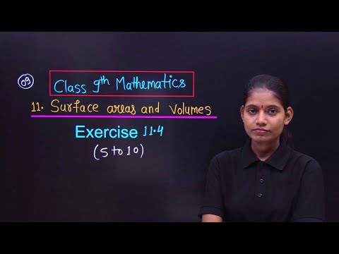 lecture 9 class 9 chapter 11 mathematics exercise 11.4 | question no 5 to 10 | ncert new syllabus 