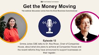 Get the Money Moving: Dr. Ros Rivaz, Chair of Companies House