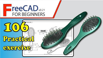 FreeCAD 0.20-0.21 Beginners tutorial: practical exercise 106