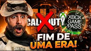CALL OF DUTY FORA DO GAME PASS — O FIM DE UMA ERA!