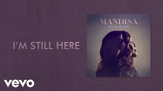 Video thumbnail of "Mandisa - I'm Still Here (Lyric Video)"