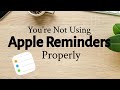 How To Best Use Apple Reminders (iOS 14)