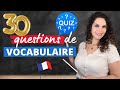  quiz de vocabulaire   tu connais ces 30 objets en franais  