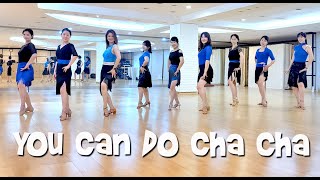 YOU CAN DO CHA CHA - LINEDANCE(Nunik Susanto)