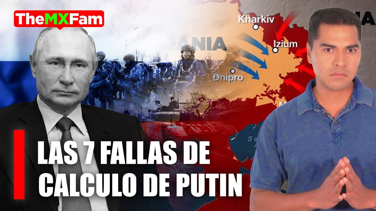 7 errores de cálculo de Putin que ha complicado la guerra para Rusia | TheMXFam