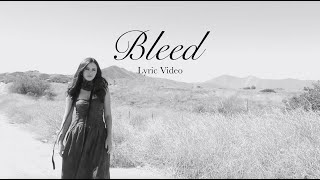 BLEED Lyric Video - Olivia Sanabia