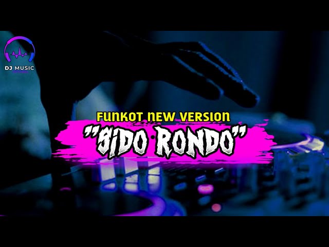 FUNKOT - SIDO RONDO COVER MASDDDHO FT LINDASULINI class=