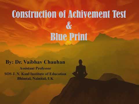 Construction of Achievement Test and Blue Print