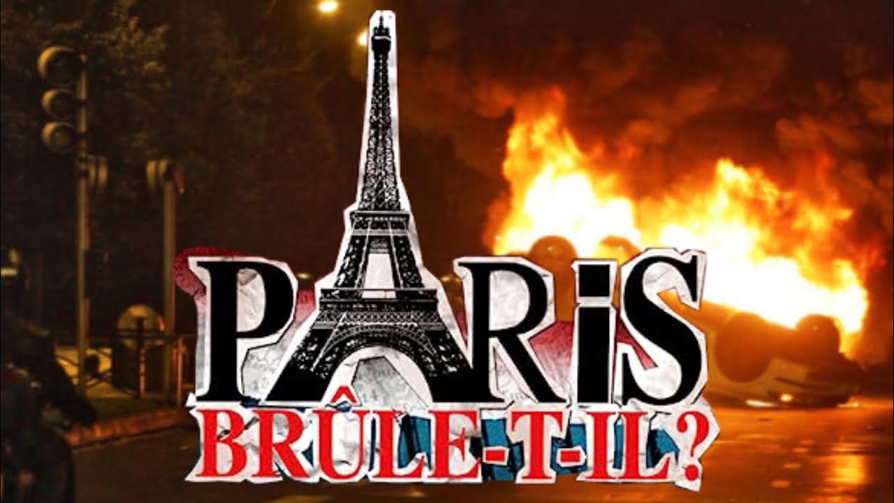 Paris brûle-t-il? Jusqu’où peuvent aller les émeutes et le mouvement de