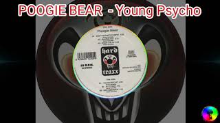 POOGIE BEAR - Young Psycho