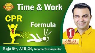 Time and Work Short Tricks  / #CPR / समय और कार्य   Thought Process by RAJA SIR (AIR-24)