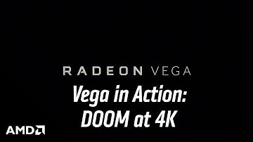 Vega in Action: DOOM® at 4K